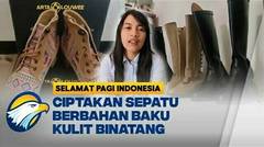 Kisah Inspiratif Wanita Asal Malang Jadi Pengusaha Sepatu - [Selamat Pagi Indonesia]