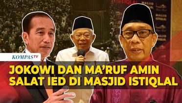 Jokowi dan Maruf Amin akan Salat Idulfitri di Masjid Istiqlal Jakarta
