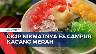 Kulineran di Bangka Belitung, Wajib Cobain Es Campur Kacang Merah Ini!