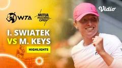 Semifinal: Iga Swiatek vs Madison Keys - Highlights | WTA Mutua Madrid Open 2024