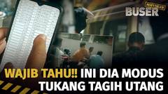 Awas, Teror Penagih Utang Gentayangan! | Buser Investigasi