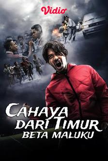 Cahaya dari Timur: Beta Maluku