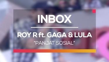 Roy Ricardo ft. Gaga Muhammad dan Lula Lahfah - Panjat Sosial (Live on Inbox)