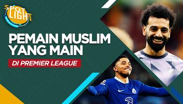4 Pemain Muslim yang Bermain di Premier League