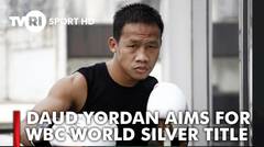 DAUD YORDAN AIMS FOR WBC WORLD SILVER TITLE