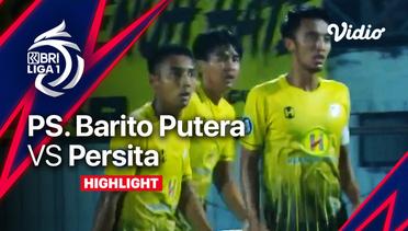 Highlights - PS. Barito Putera vs Persita | BRI Liga 1 2022/23