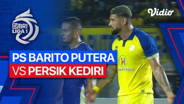 Mini Match - PS Barito Putra vs Persik Kediri | BRI Liga 1 2023/24