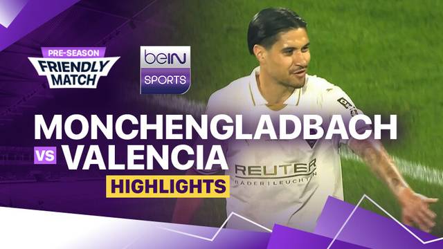 Monchengladbach vs Valencia - Highlight | Pre-season Friendly Match 2025
