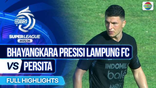 Bhayangkara Presisi Lampung FC VS Persita - Full Highlights | BRI Super League 2025/26