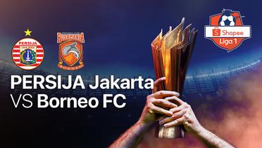 Full Match - Persija Jakarta vs Borneo FC | Shopee Liga 1 2020