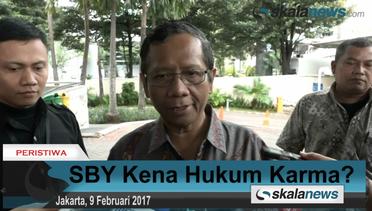 SBY Kena Hukum Karma?