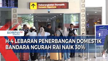 H-4 Lebaran Penerbangan Domestik Bandara Ngurah Rai Naik 30%