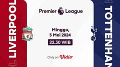 Liverpool vs Tottenham - Matchweek 36 (Promo) - Premier League 2023-24