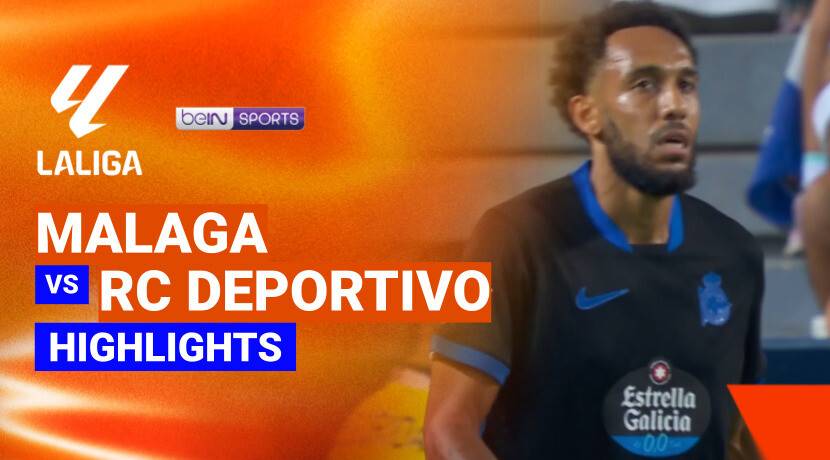 Malaga vs RC Deportivo