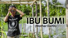 Film Mother Earth (Ibu Bumi) by Viddsee