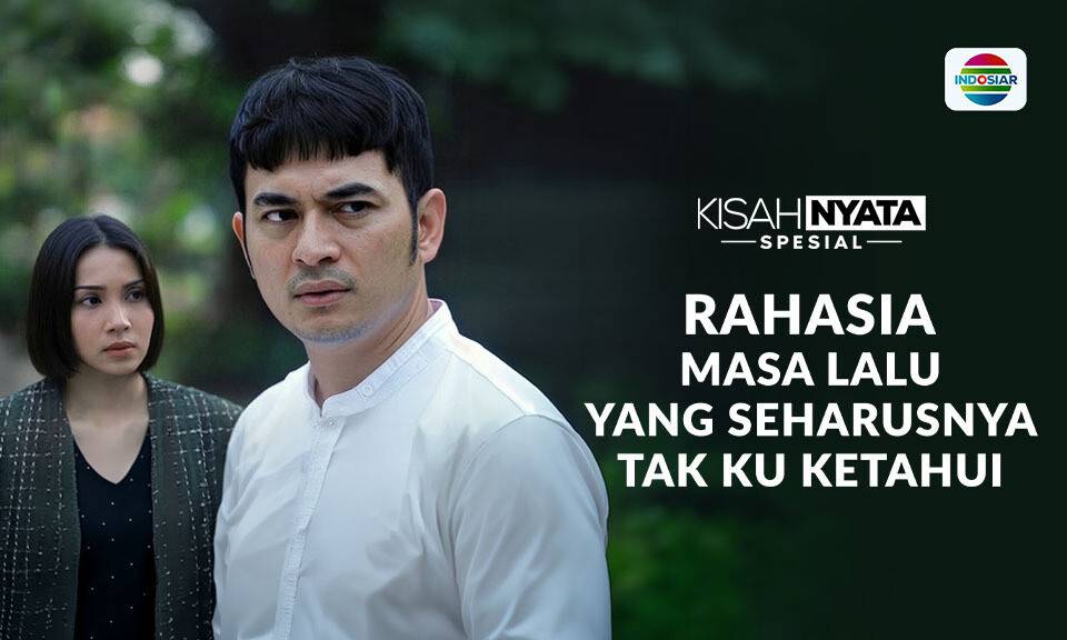 Rahasia Masa Lalu Yang Seharusnya Tak Kuketahui