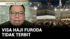 Diskusi: Visa Haji Furoda Tidak Terbit, Bagaimana Nasib Ribuan Jemaah? | Liputan 6