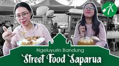 Nyobain 10 Street Food Saparua Bandung, Banyak Makanan Enaknya!