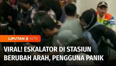 Viral! Eskalator di Stasiun Manggarai Mendadak Berubah Arah, Pengguna Berjatuhan | Liputan 6