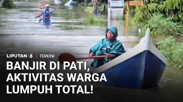 800 Warga Desa Mintobasuki Pati Terjebak Banjir Selama Enam Hari | Liputan 6