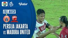 Full Match: Persija Jakarta VS Madura United | BRI Liga 1 2021/22