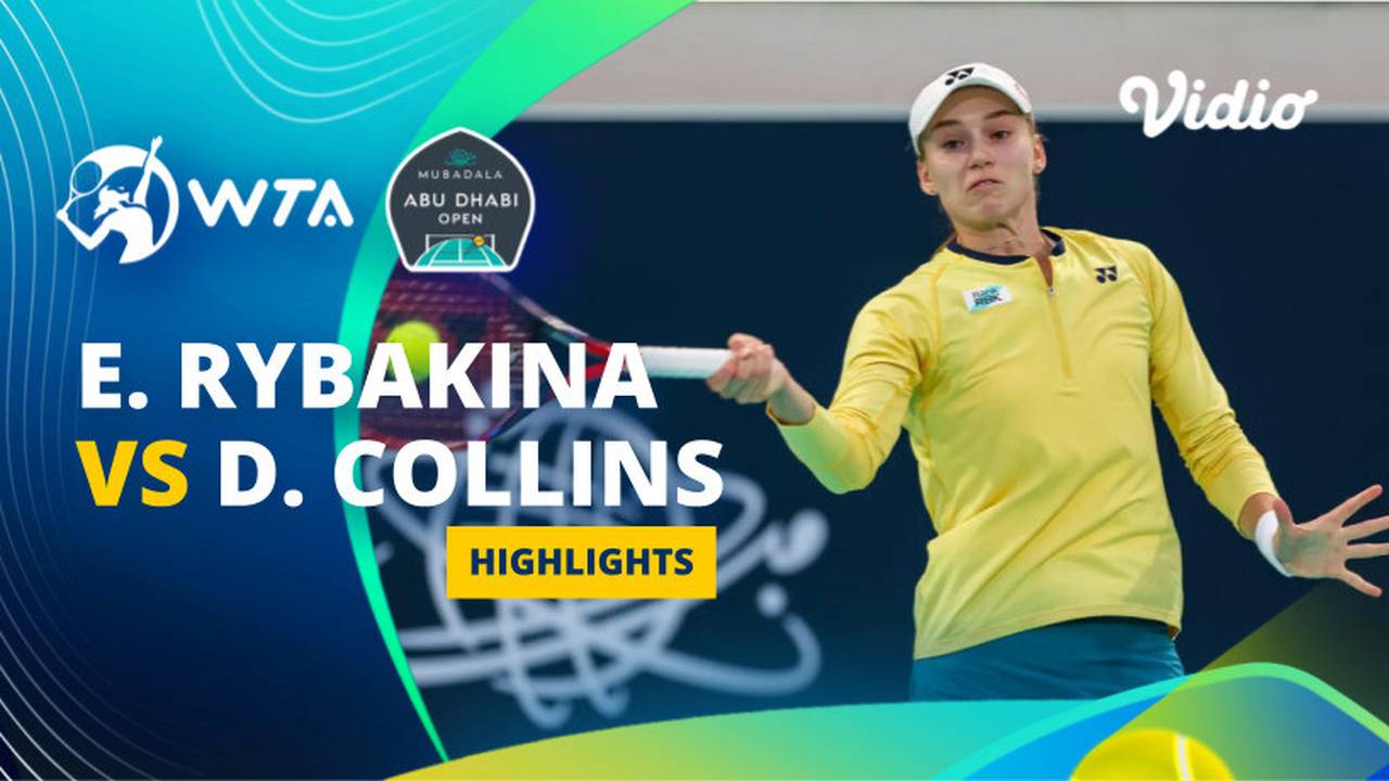 Elena Rybakina vs Danielle Collins - Highlights | WTA Mubadala Abu