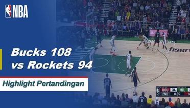 NBA I Cuplikan Pertandingan : Bucks 108 vs Rockets 94