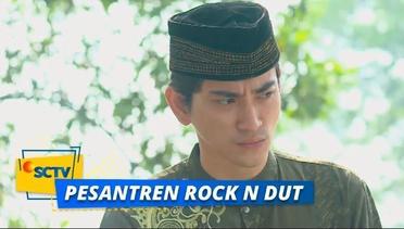 Sedih, Dimas Gundah Gulana Memikirkan Sahur dan Nayla | Pesantren Rock n Dut Episode 18
