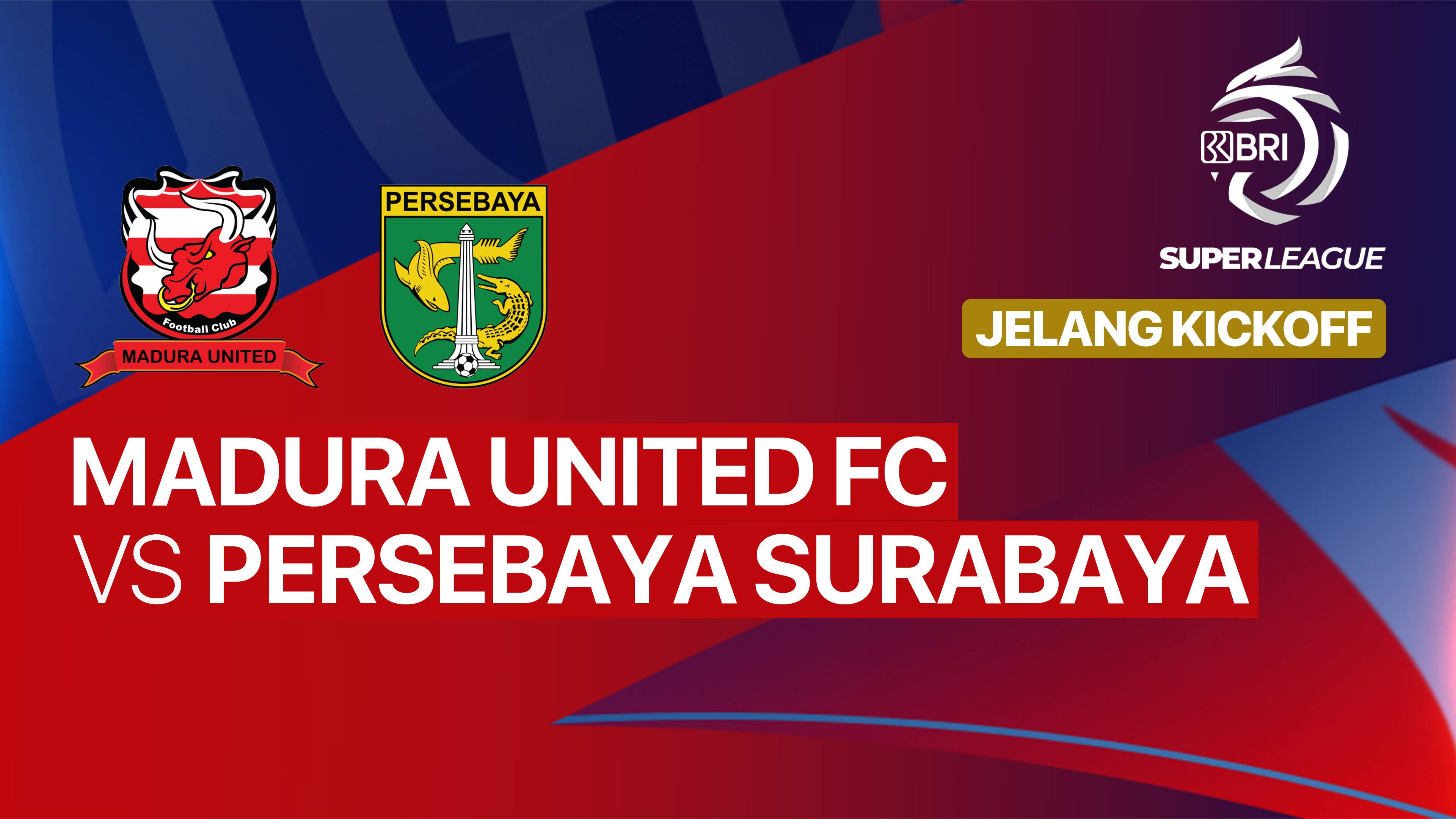 Jelang Kick Off - Madura United FC vs PERSEBAYA Surabaya - BRI Super League