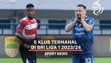 Tanpa Persija, Ini 5 Klub Termahal di BRI Liga 1 2023/24