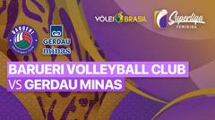 Full Match | Barueri Volleyball vs Gerdau Minas | Brazilian Women's Volleyball League 2022/2023