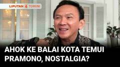 Ahok Sambangi Balai Kota Temui Pramono, Bahas Apa Saja | Liputan 6