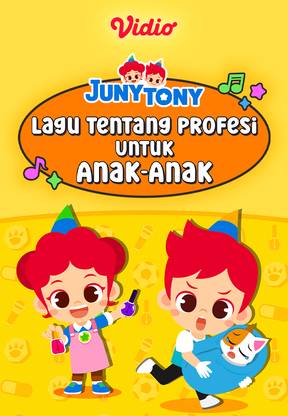 JunyTony - Lagu Tentang Profesi Untuk Anak-Anak