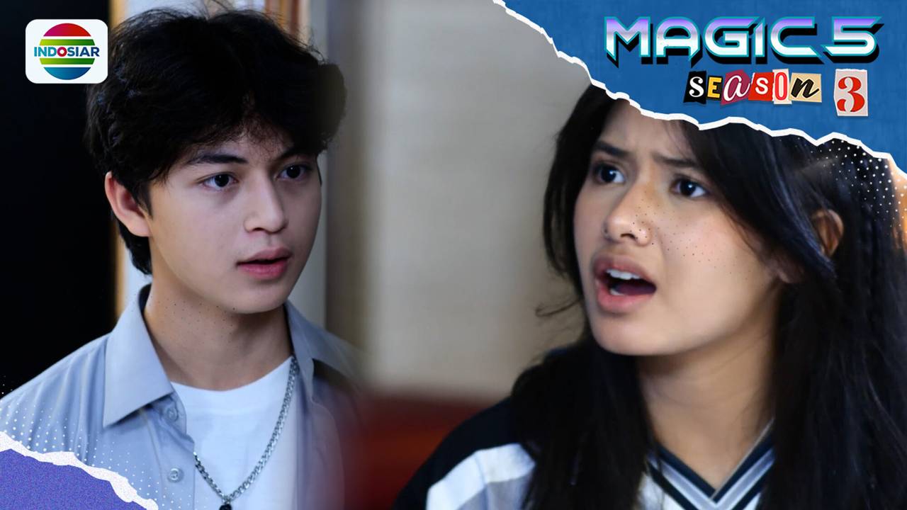 [Gratis] Magic 5 - Duh! Rahsya dan Naura Saling Salah Paham | Magic 5 ...