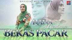 Nana Mardiana - Bekas Pacar (Official Music Video)