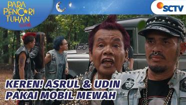 Keren Abis! Udin dan Asrul Pakai Mobil Mewah | Para Pencari Tuhan Jilid 16 - Episode 3