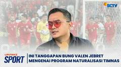 Valen Jebret Anggap Semua Pemain Timnas Sama, STY Tidak Pernah Pandang Bulu | Liputan 6 Sport