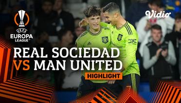 Highlights  - Real Sociedad vs Manchester United | UEFA Europa League 2022/23