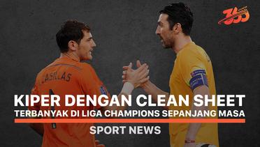 Kiper yang Berhasil Catat Clean Sheet Terbanyak di Liga Champions Sepanjang Masa