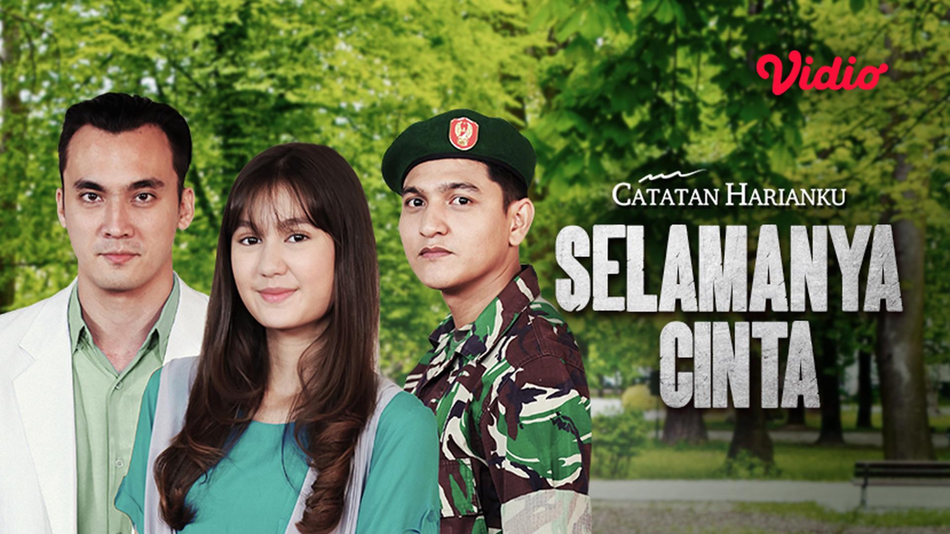 Streaming Selamanya Cinta - Catatan Harianku (2021) | Vidio