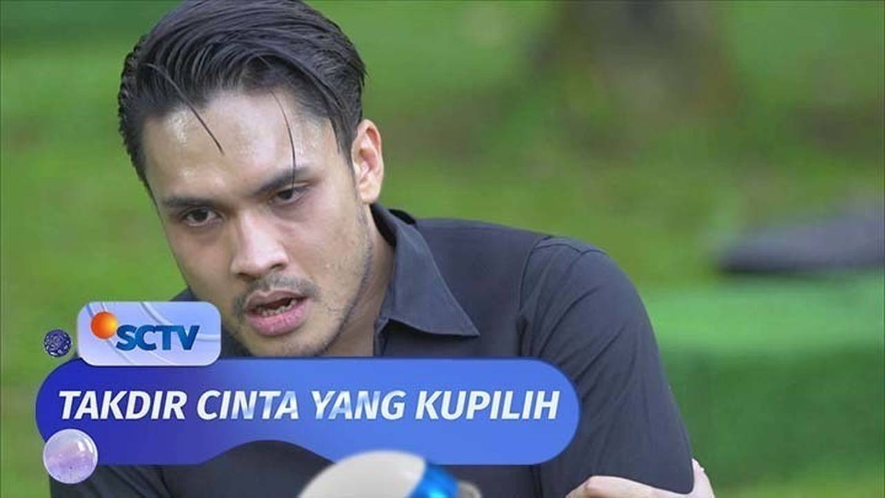 Takdir Cinta Yang Kupilih Episode 95 Part 1/2 Vidio