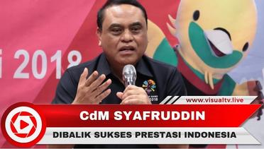 CdM Syafruddin, Tokoh di Balik Sukses Prestasi Asian Games 2018