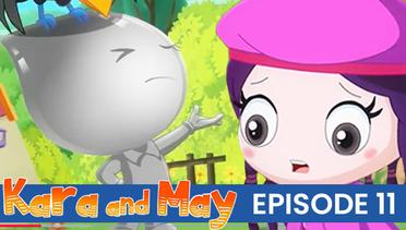 Kara & May - Episode 11 | Bahasa Indonesia