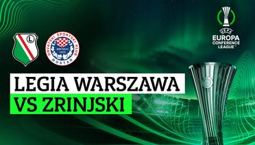 Legia Warszawa vs Zrinjski - Full Match | UEFA Europa Conference League 2023/24
