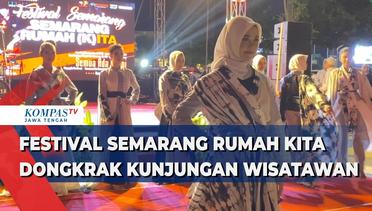 Festival Semarang Rumah Kita Dongkrak Kunjungan Wisatawan