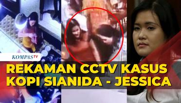 [Full] Simak Lagi! Rekaman CCTV Kasus Kopi Sianida: Gerak-Gerik Jessica di Kafe Olivier