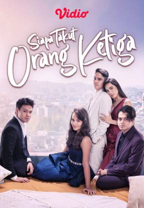 Siapa Takut Orang Ketiga