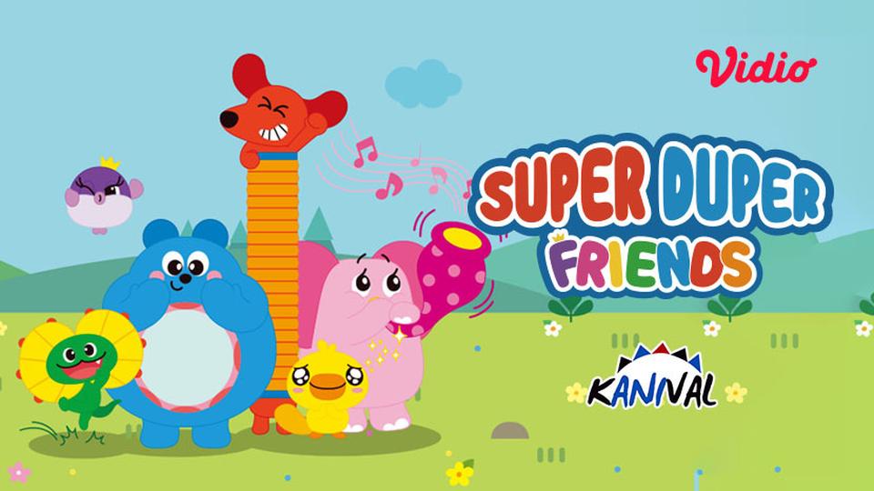 Kanival - Super Duper Friends (English)