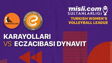 Full Match | Karayollari vs Eczacibasi Dynavit | Women's Turkish League