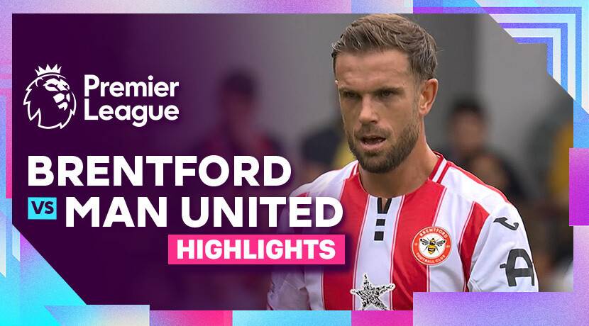 Brentford vs Man United
